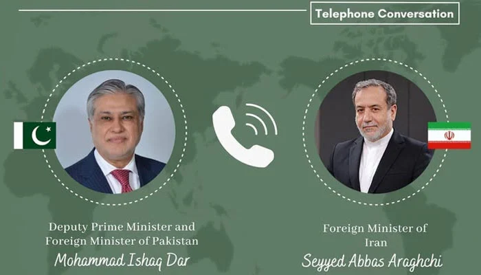 وزیر خارجہ اسحاق ڈار اور ایرانی ہم منصب کا رابطہ، کشیدگی میں کمی اور سفارتکاری پر زور